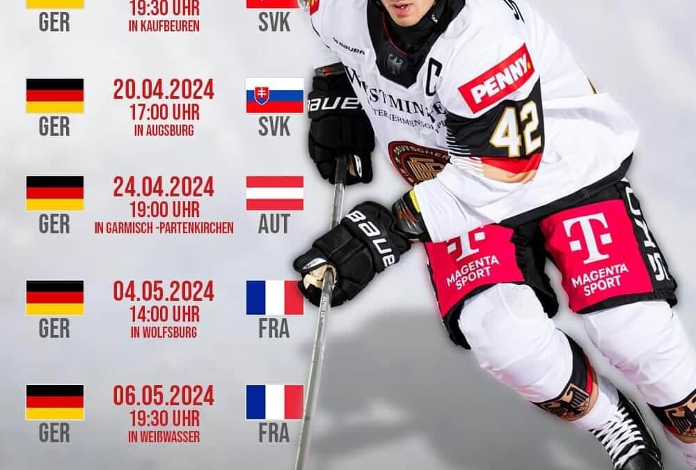 WM Vorbereitung 2024 – DEB Team in Kaufbeuren, Augsburg, Garmisch, Wolfsburg und Weisswasser